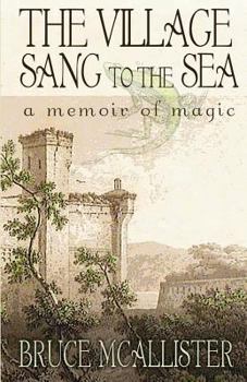 Paperback The Village Sang to the Sea Book