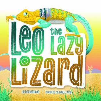 Hardcover Leo the Lazy Lizard Book