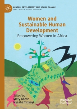 Paperback Women and Sustainable Human Development: Empowering Women in Africa Book