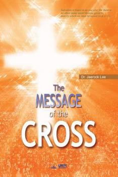 Paperback The Message of the Cross Book