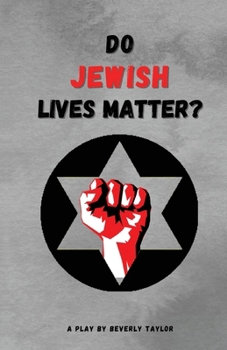 Paperback Do Jewish Lives Matter? Book