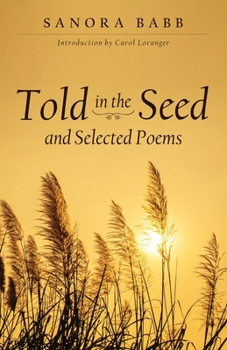Paperback Told in the Seed and Selected Poems Book