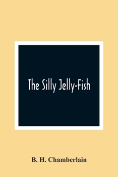 Paperback The Silly Jelly-Fish Book
