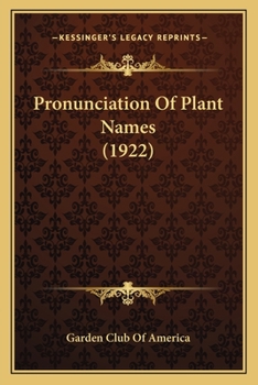 Paperback Pronunciation Of Plant Names (1922) Book