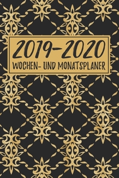 2019 2020 Wochen- und Monatsplaner: DIN A5 Wochenplaner 2019/2020 Schülerkalender für Lehrer und Schüler - zum Planen von täglichen Terminen & Aufgaben von Juli 2019 bis Juli 2020 (German Edition)