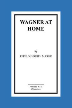 Paperback Wagner at Home Book