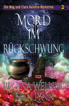 Paperback Mord im Rückschwung: Ein gemütliches Hexen-Mysterium [German] Book