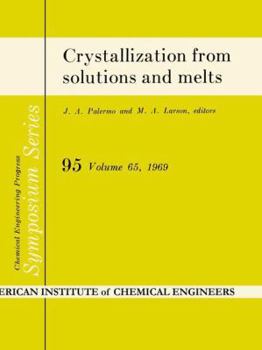 Paperback Crystallization from Solutions and Melts Book
