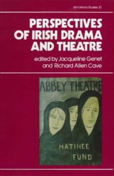 Hardcover Perspectives in Irish Drama & Theatre Book