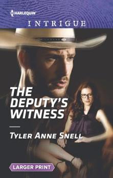 Mass Market Paperback The Deputy's Witness [Large Print] Book