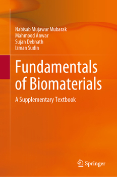 Hardcover Fundamentals of Biomaterials: A Supplementary Textbook Book
