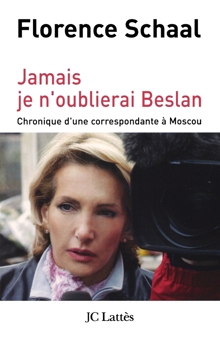 Paperback Jamais je n'oublierai Beslan [French] Book