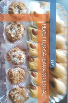 Paperback Recettes Gateaux Oriental: Algerien [Dutch] Book