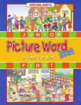 Paperback Junior First Picture Word Book At Home and Work Book