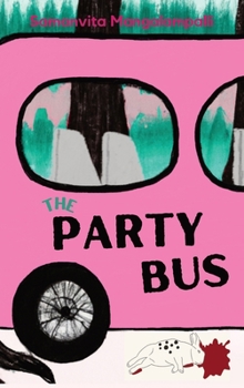 Hardcover The Party Bus Book