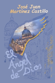 Paperback El ángel del Dios [Spanish] Book