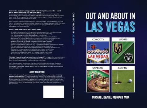 Out and About in Las Vegas: Everyone Can Afford To See It All