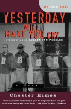 Paperback Yesterday Will Make You Cry Book