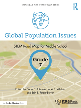 Paperback Global Population Issues, Grade 7: Stem Road Map for Middle School Book