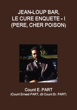 Paperback Jean-Loup Bar, le curé enquête - I (Père, Cher poison) [French] Book