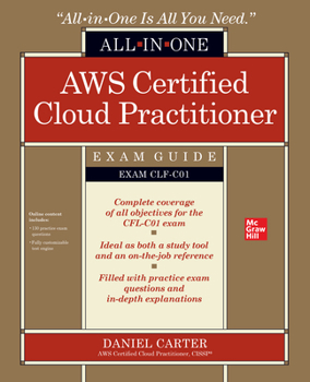 Paperback AWS Certified Cloud Practitioner All-In-One Exam Guide (Exam Clf-C01) Book