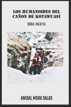 Paperback Los humanoides del cañón de Kotawuasi [Spanish] Book