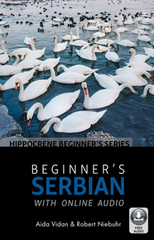 Paperback Beginner's Serbian with Online Audio Book