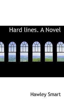Hard Lines a Novel
