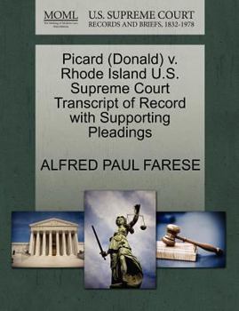 Paperback Picard (Donald) V. Rhode Island U.S. Supreme Court Transcript of Record with Supporting Pleadings Book