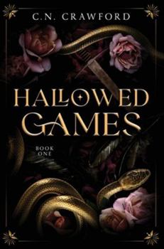 Hallowed Games - Book #1 of the Hallowed Games