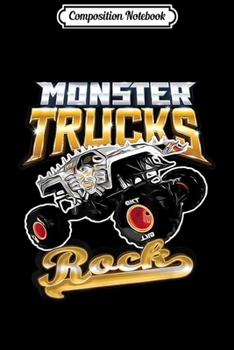 Composition Notebook: Monster Trucks Rock  Journal/Notebook Blank Lined Ruled 6x9 100 Pages