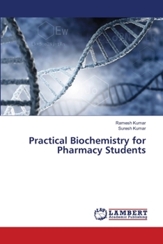 Paperback Practical Biochemistry for Pharmacy Students Book