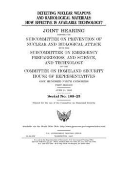 Paperback Detecting nuclear weapons and radiological materials: how effective is available technology? Book