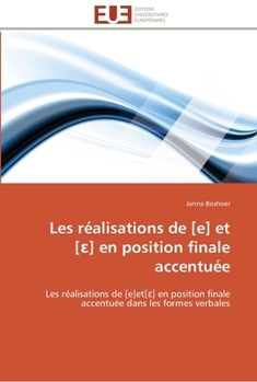 Paperback Les réalisations de [e] et [?] en position finale accentuée [French] Book