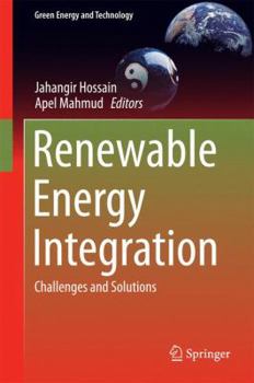 Hardcover Renewable Energy Integration: Challenges and Solutions Book