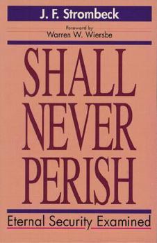 Shall Never Perish