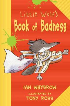 Paperback Little Wolf's Book of Badness Book