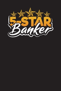 Paperback 5-Star Banker: Project Planners for Bankers and Bank Tellers Book
