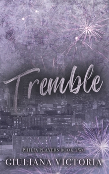 Tremble (Philia Players)