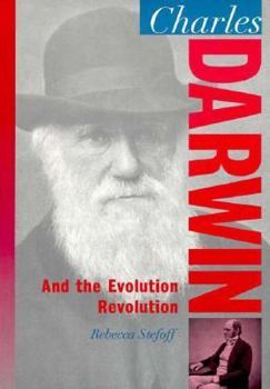 Charles Darwin and the Evolution Revolution - Book  of the Oxford Science Portraits