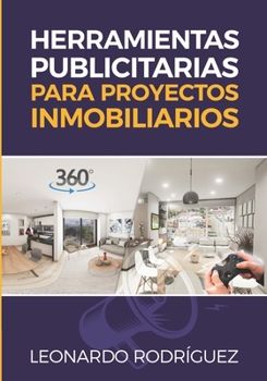 Paperback Herramientas Publicitarias para Proyectos Inmobiliarios [Spanish] Book