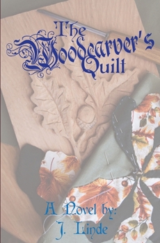 Paperback The Woodcarver's Quilt Book