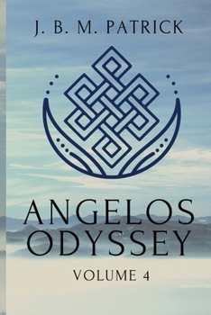 Paperback Angelos Odyssey: Volume Four Book