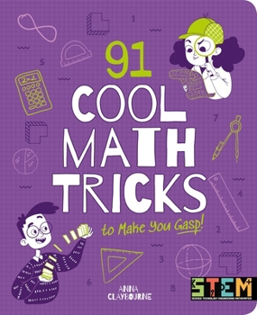 Paperback 91 Cool Math Tricks to Make You Gasp Book