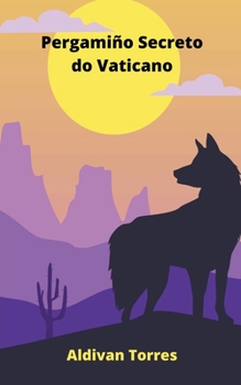 Paperback Pergamiño Secreto do Vaticano [Galician] Book