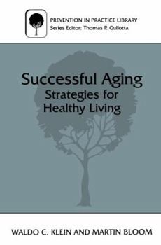 Paperback Successful Aging: Strategies for Healthy Living Book