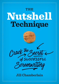 Paperback The Nutshell Technique: Crack the Secret of Successful Screenwriting Book