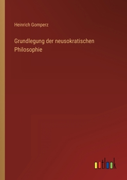 Paperback Grundlegung der neusokratischen Philosophie [German] Book