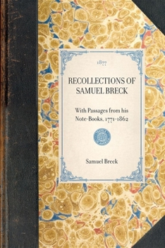 Paperback Recollections of Samuel Breck Book