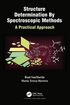 Paperback Structure Determination By Spectroscopic Methods: A Practical Approach Book